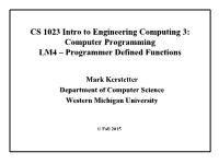 Programmer Defined Functions
