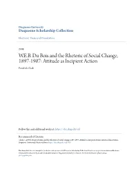 WEB Du Bois and the Rhetoric of Social Change, 1897-1907