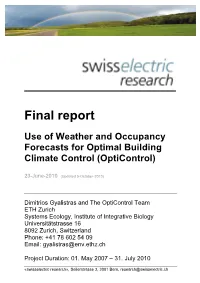 Final Report Use of Weather and Occupancy Forecasts for Optimal