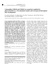 Calgranulins S100A8 and S100A9 Are Negatively Regulated by Glucocorticoids in a C-Fos-Dependent Manner and Overexpressed Throughout Skin Carcinogenesis