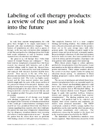 Labeling of Cell Therapy Products: a Review of the Past and a Look Into the Future