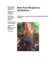 New Pest Response Guidelines Phytophthora Species in the Environment and Nursery Settings