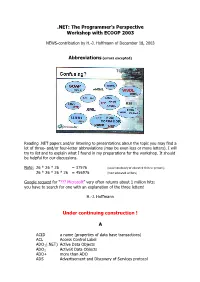NET: the Programmer's Perspective Workshop with ECOOP 2003 Under Continuing Construction