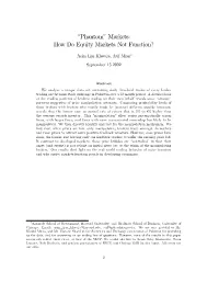 “Phantom” Markets: How Do Equity Markets Not Function?