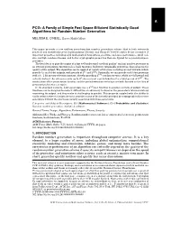 A PCG: a Family of Simple Fast Space-Efﬁcient Statistically Good Algorithms for Random Number Generation