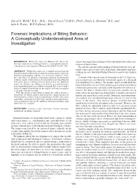 Forensic Implications of Biting Behavior: a Conceptually Underdeveloped Area of Investigation