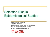Selection Bias in Epidemiological Studies