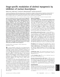 Stage-Specific Modulation of Skeletal Myogenesis by Inhibitors of Nuclear Deacetylases