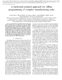 A Backward-Oriented Approach for Offline Programming of Complex