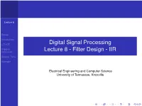 Digital Signal Processing Lecture 8