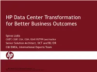 HP Data Center Transformation for Better Business Outcomes