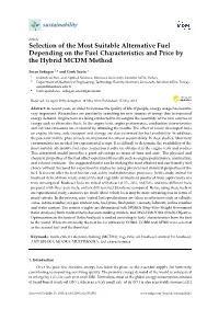Selection of the Most Suitable Alternative Fuel Depending on the Fuel Characteristics and Price by the Hybrid MCDM Method
