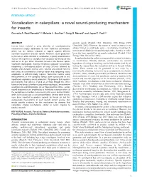 Vocalization in Caterpillars: a Novel Sound-Producing Mechanism for Insects Conrado A