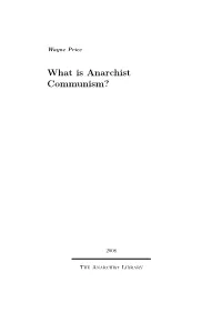 What Is Anarchist Communism?