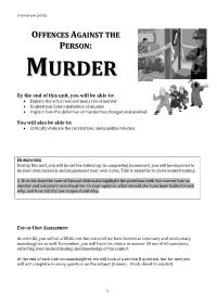Actus Reus and Mens Rea of Murder  Understand Coke’S Definition of Murder  Explain How the Definition of Murder Has Changed and Evolved