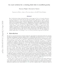 Arxiv:1709.02147V2 [Hep-Th] 8 Apr 2018 of Spherically Symmetric Black Hole Solutions in These Scenarios Have Lead Various Interesting Results, Reviewed E.G