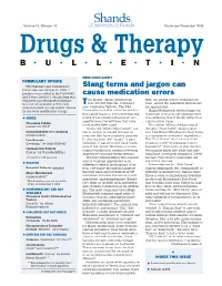 Slang Terms and Jargon Can Cause Medication Errors