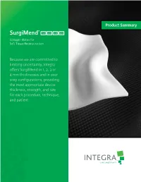 Surgimend® 1.0 2.0 3.0 4.0 Collagen Matrix for Soft Tissue Reconstruction
