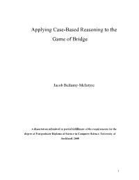 Applying Case-Based Reasoning to the Game of Bridge