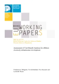 Assessment of Cost-Benefit Analysis for Offshore Electricity Infrastructure Development