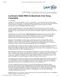 Lumineers Settle with Ex-Bandmate Over Song Copyrights - Law360