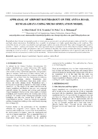 Appraisal of Airport Roundabout on the Antoa Road, Kumasi-Ghana Using Micro Simulation Model