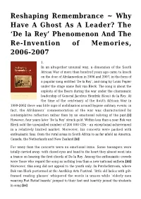 Reshaping Remembrance ~ Why Have a Ghost As a Leader? the ‘De La Rey’ Phenomenon and the Re-Invention of Memories, 2006-2007