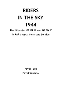 Riders in the Sky 1944: the Liberator GR Mk.III and GR Mk.V In