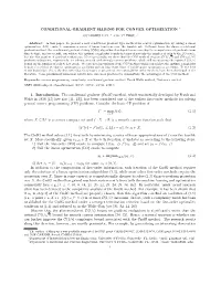 Conditional Gradient Sliding for Convex Optimization ∗