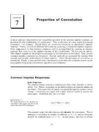 The Scientist and Engineer's Guide to Digital Signal Processing Properties of Convolution