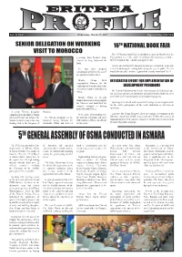 5Th General Assembly of OSMA Conducted in Asmara the 5Th General Assembly of the the Assembly and Expressed Work in Collaboration with the in Related News, Gen