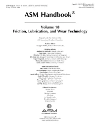 ASM Handbook, Volume 18: Friction, Lubrication, and Wear Technology