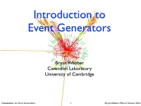 Bryan Webber Cavendish Laboratory University of Cambridge