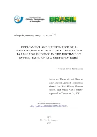 Deployment and Maintenance of a Satellite Formation Flight Around L4 and L5 Lagrangian Points in the Earth-Moon System Based on Low Cost Strategies