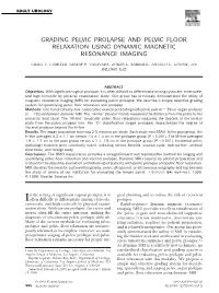 Grading Pelvic Prolapse and Pelvic Floor Relaxation Using Dynamic Magnetic Resonance Imaging