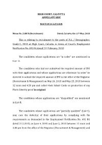 HIGH COURT, CALCUTTA APPELLATE SIDE N O T I F I C a T I O N This Is Relating to Recruitment to the Posts of P.A. / Stenographer
