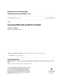 How and by Whom May an Offer Be Accepted?