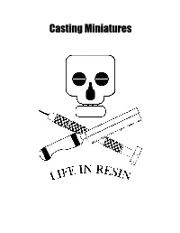 How to Cast Miniatures