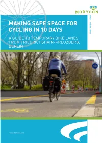 Making Safe Space for Cycling in 10 Days