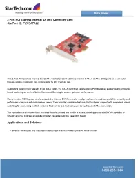2 Port PCI Express Internal SATA II Controller Card Startech ID: PEXSATA22I