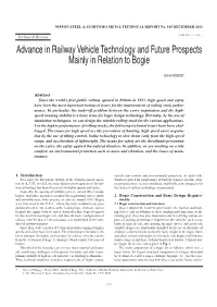 Advance in Railway Vehicle Technology and Future Prospects Mainly in Relation to Bogie
