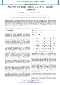 Analysis of Stream Ciphers Based on Theoretic Approach