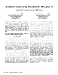 Evaluation of Emerging Metaheuristic Strategies on Opimal Transmission Pricing