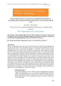 Shoot Died in the Unexpected Terroris in Review of Catching Processes from the Principle of Due Process of Law Pjaee, 17 (10) (2020)