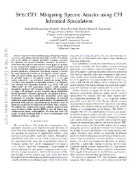SPECCFI: Mitigating Spectre Attacks Using CFI Informed Speculation