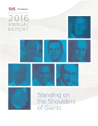 Standing on the Shoulders of Giants Message from the SVS Foundation Chair