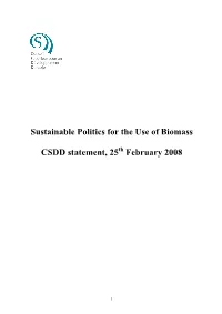 Sustainable Politics for the Use of Biomass CSDD Statement, 25Th