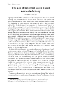 The Use of Binomial Latin-Based Names in Botany Margaret A