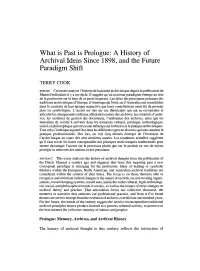 A History of Archival Ideas Since 1898, and the Future Paradigm Shift