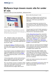 Myspace Buys Imeem Music Site for Under $1 Mln 8 December 2009, by RYAN NAKASHIMA , AP Business Writer